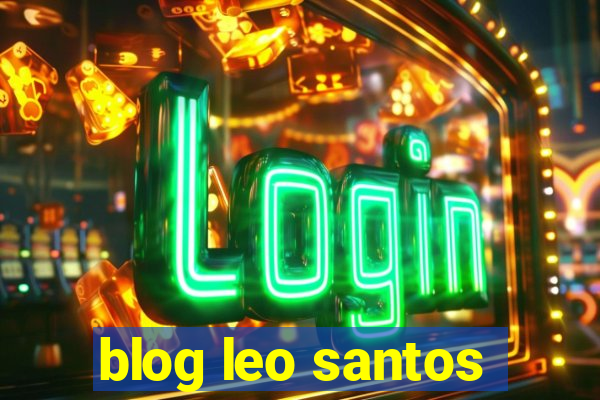 blog leo santos